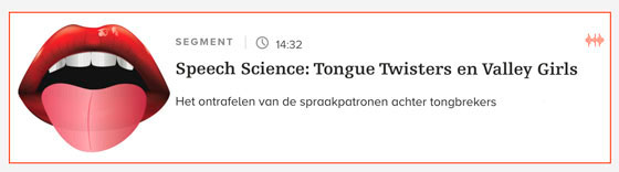 Interview met Shattuck-Hufnagel: Speech Science Tongue Twisters